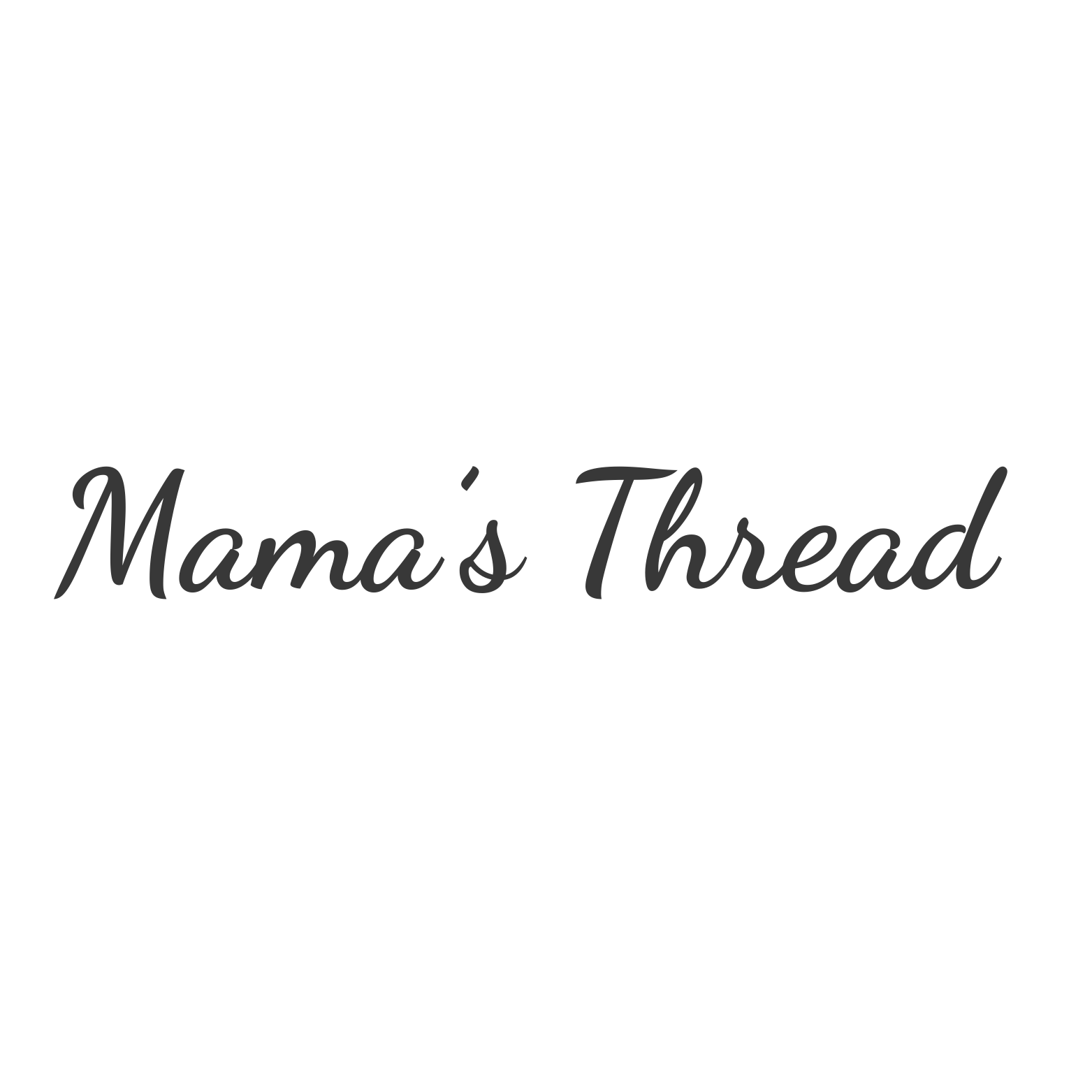Mama's Thread